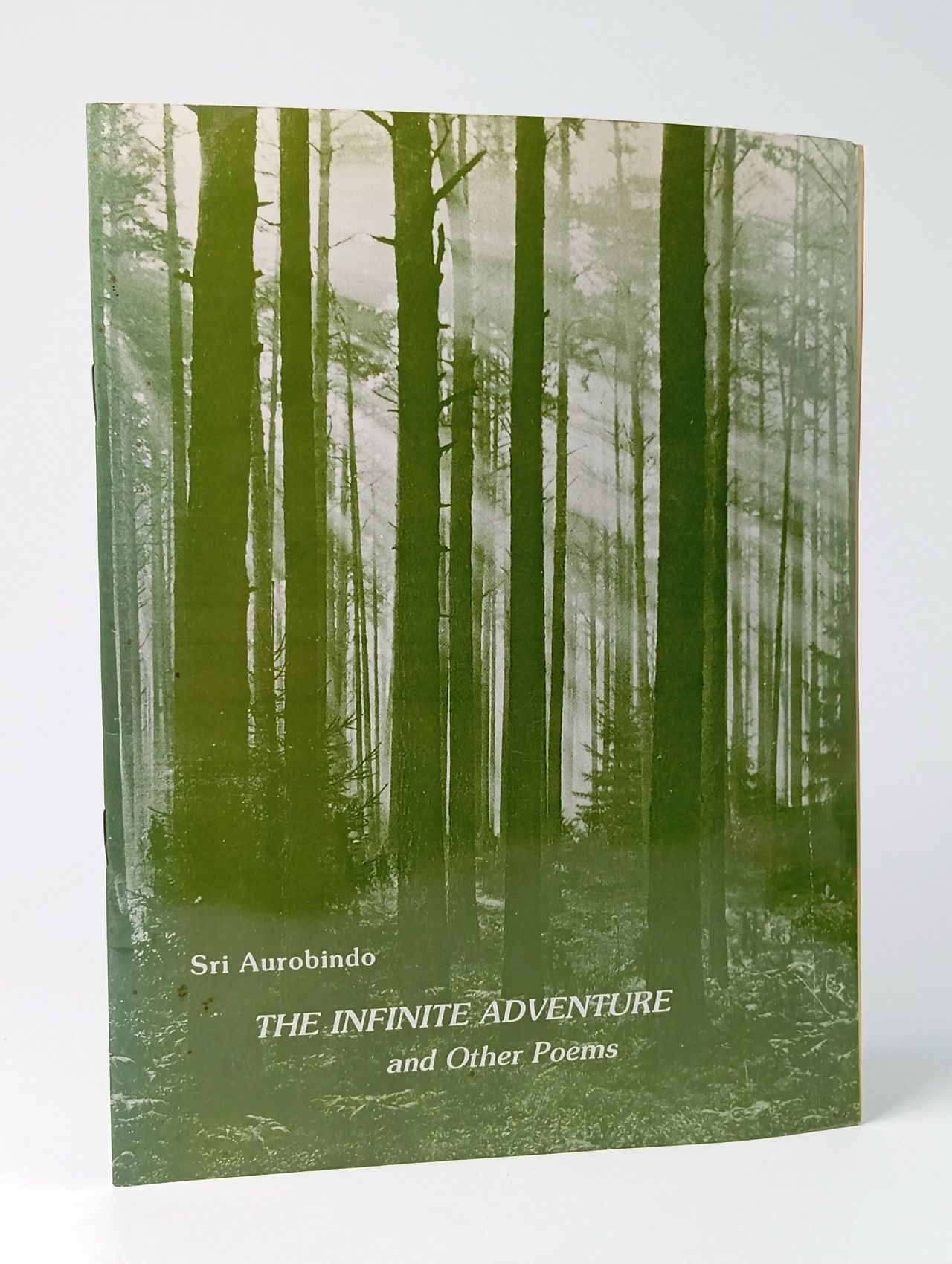 Обложка: Sri Aurobindo THE INFINITE ADVENTURE and Other Poems