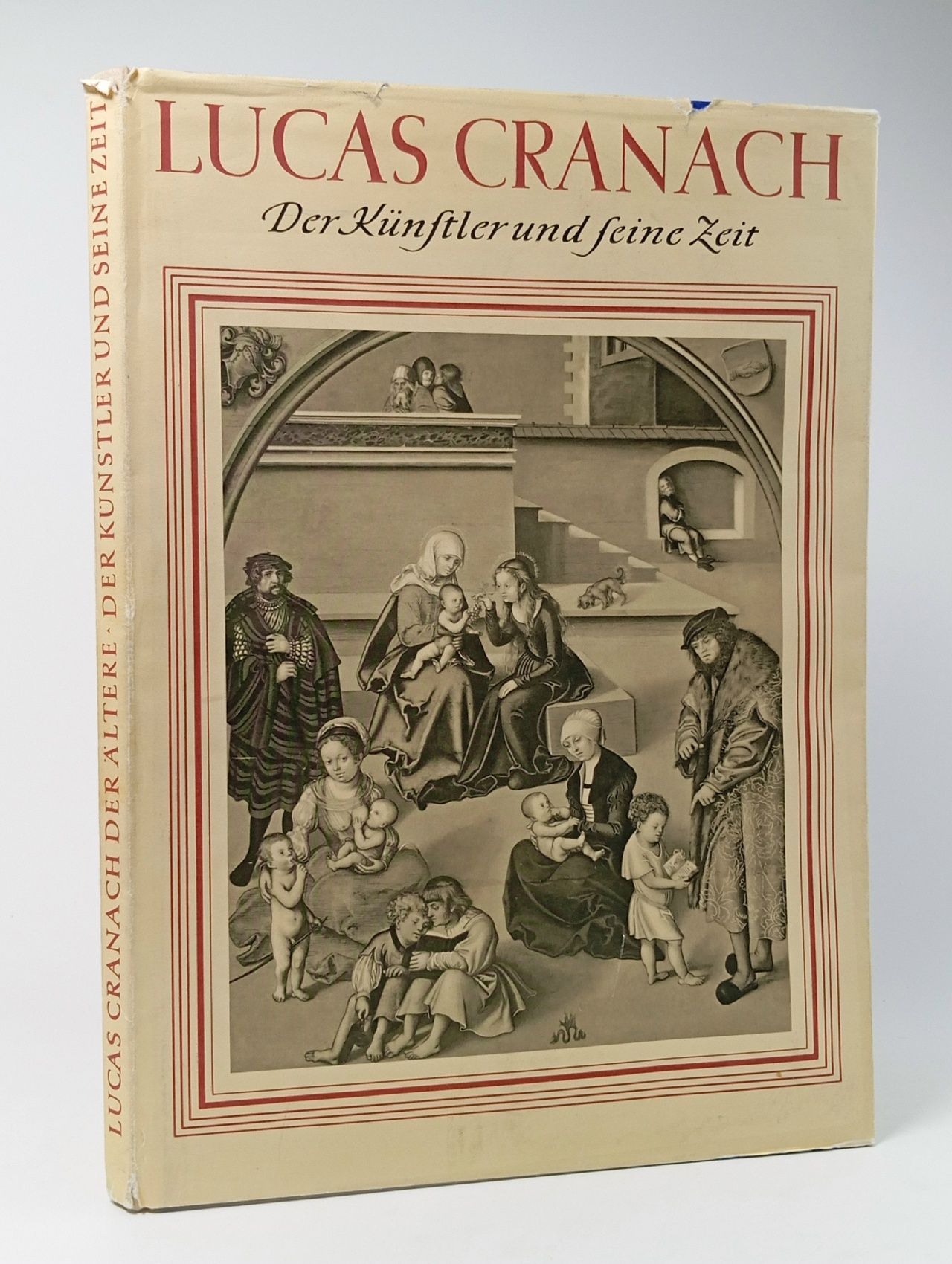 Обложка: Lucas Cranach. Der Kunstler und seine Zeit / Лукас Кранах Старший. Художник и его время