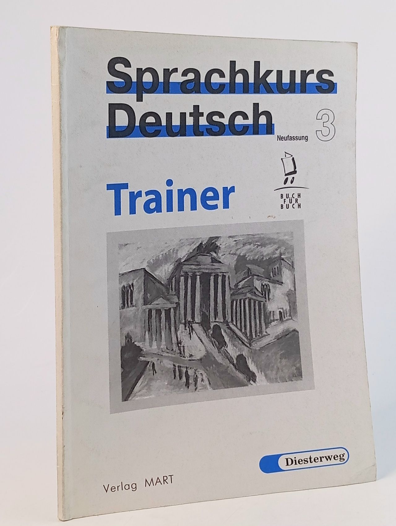 Обложка: Sprachkurs Deutsch. Neufassung 3: Trainer mit Losungsschlussel