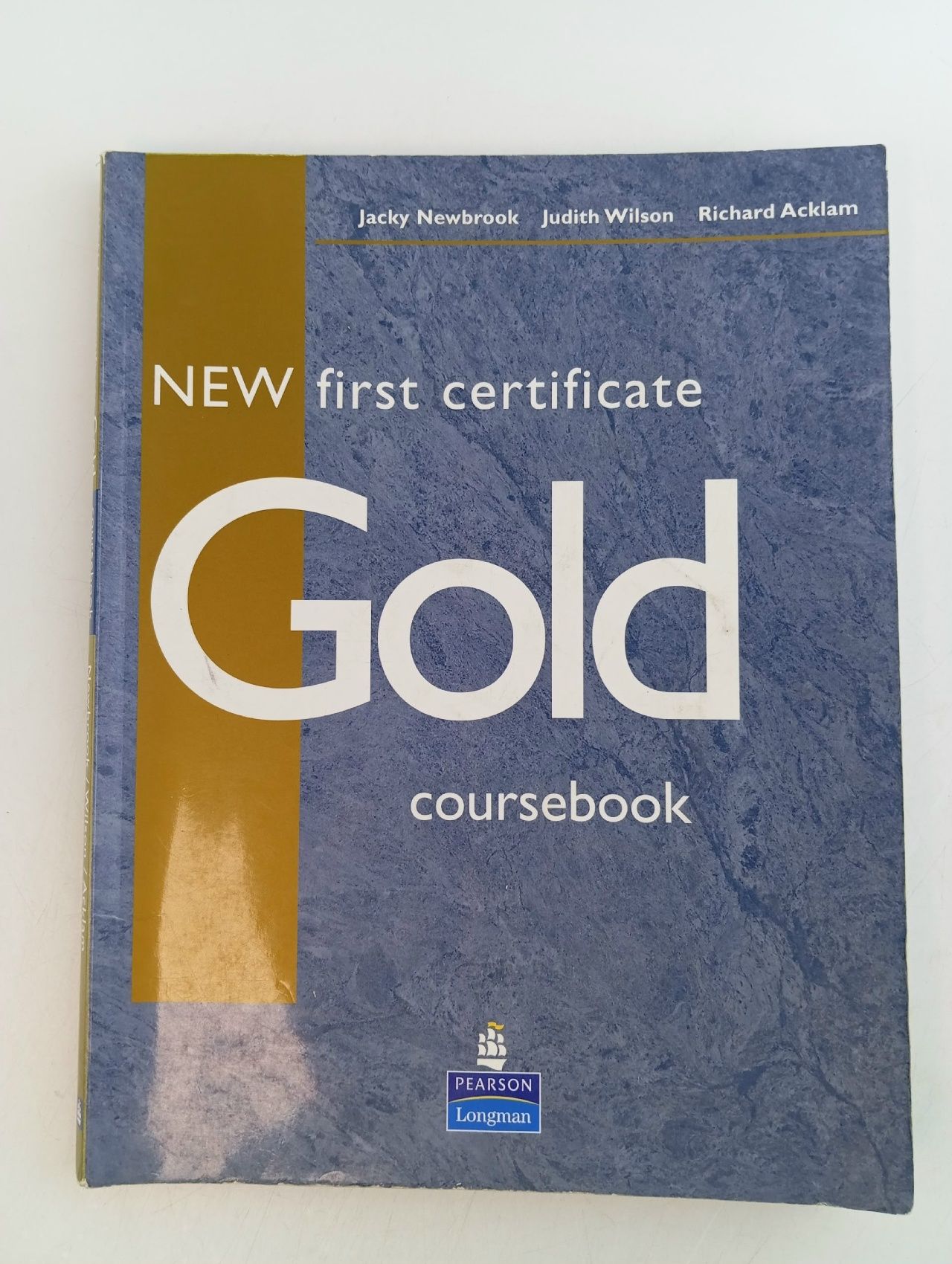 Обложка: Gold New First Certificate Teacher 's Book (на англ.яз.)