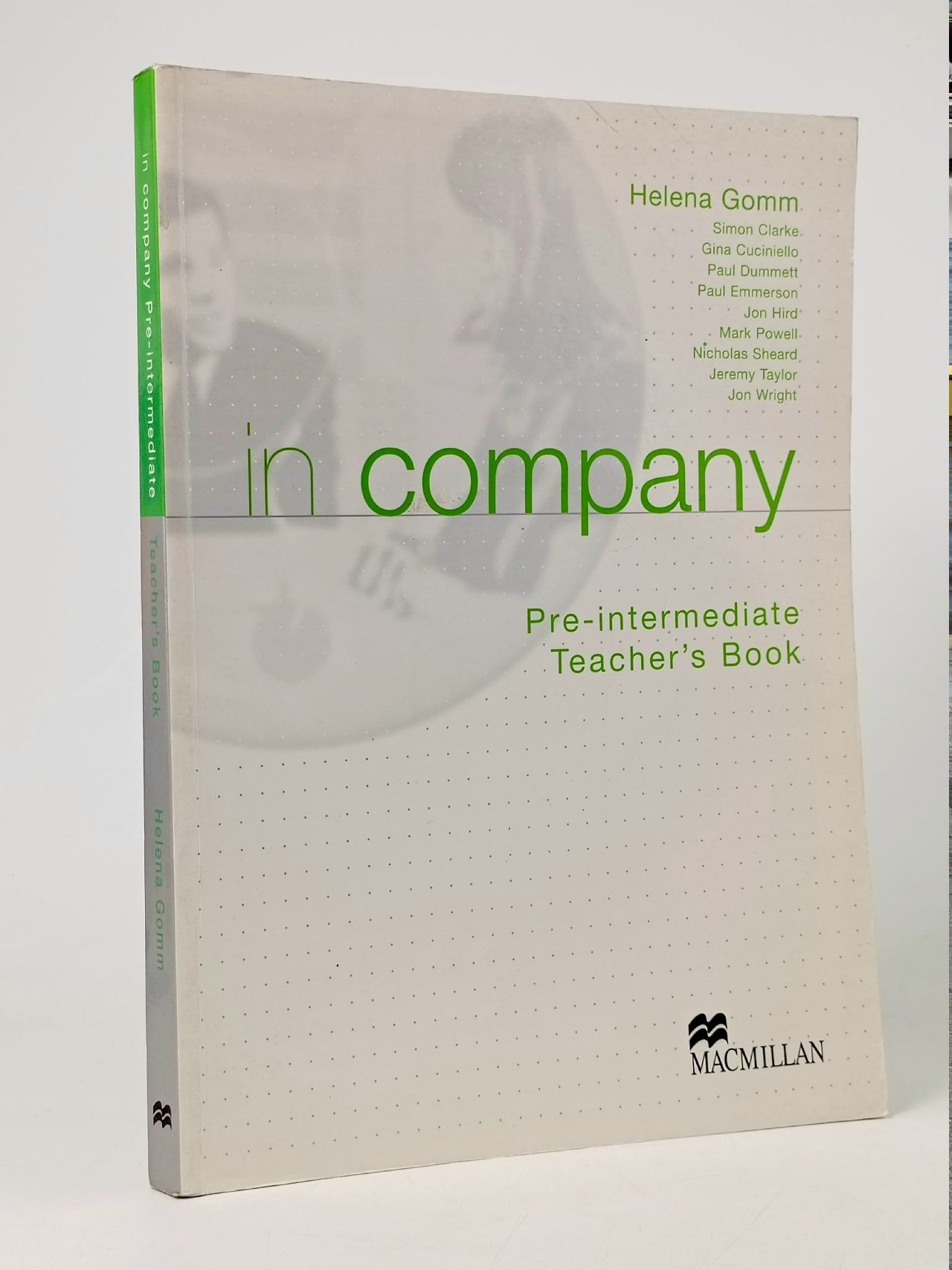 Обложка: In company. Pre-intermediate. Teacher's Book (Книга для учителя среднего уровня) Gomm Helena