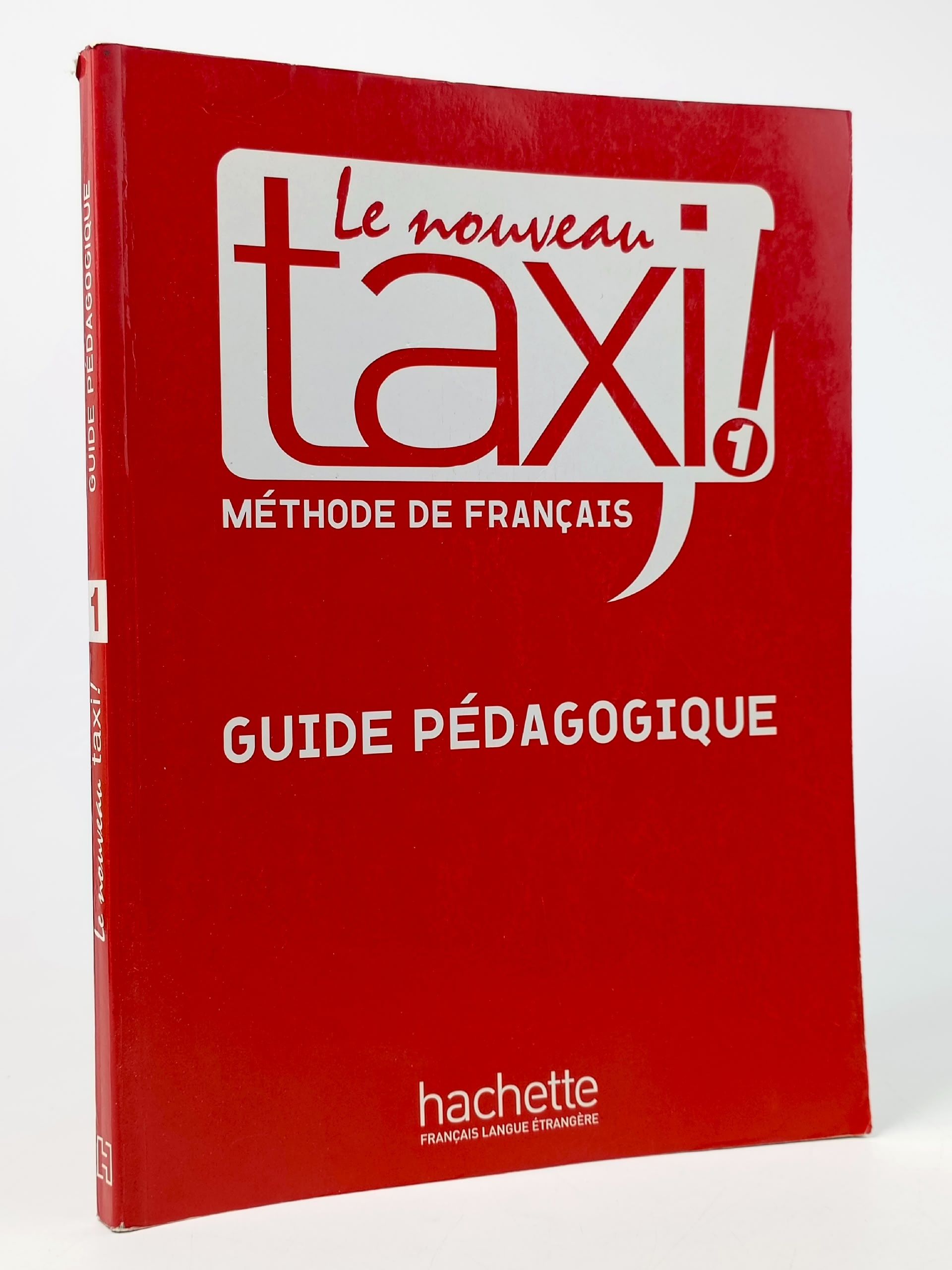 Обложка: Le nouveau taxi! 1: Guide pеdagogiqu