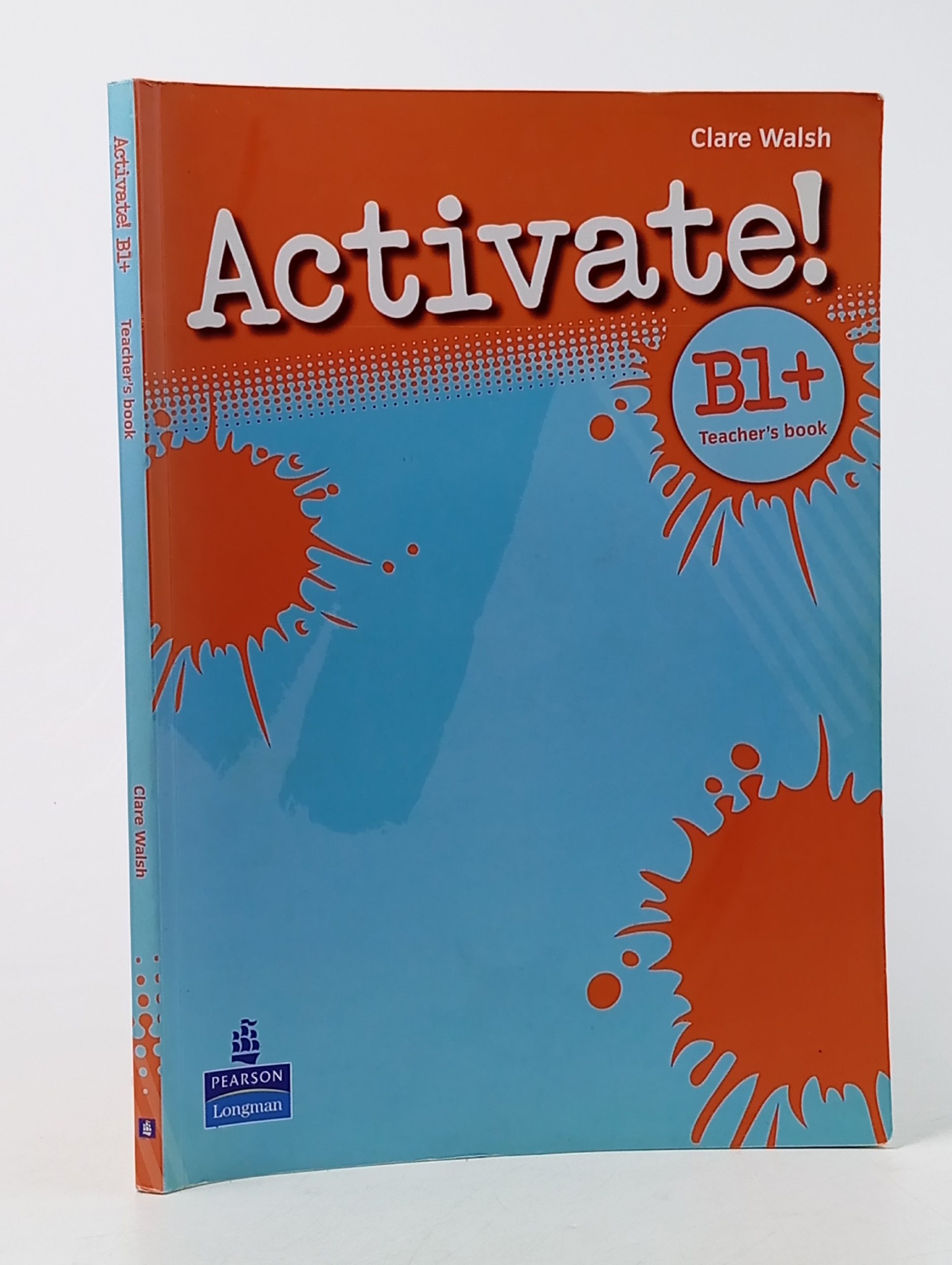 Обложка: Activate! B1+ Teacher's Book