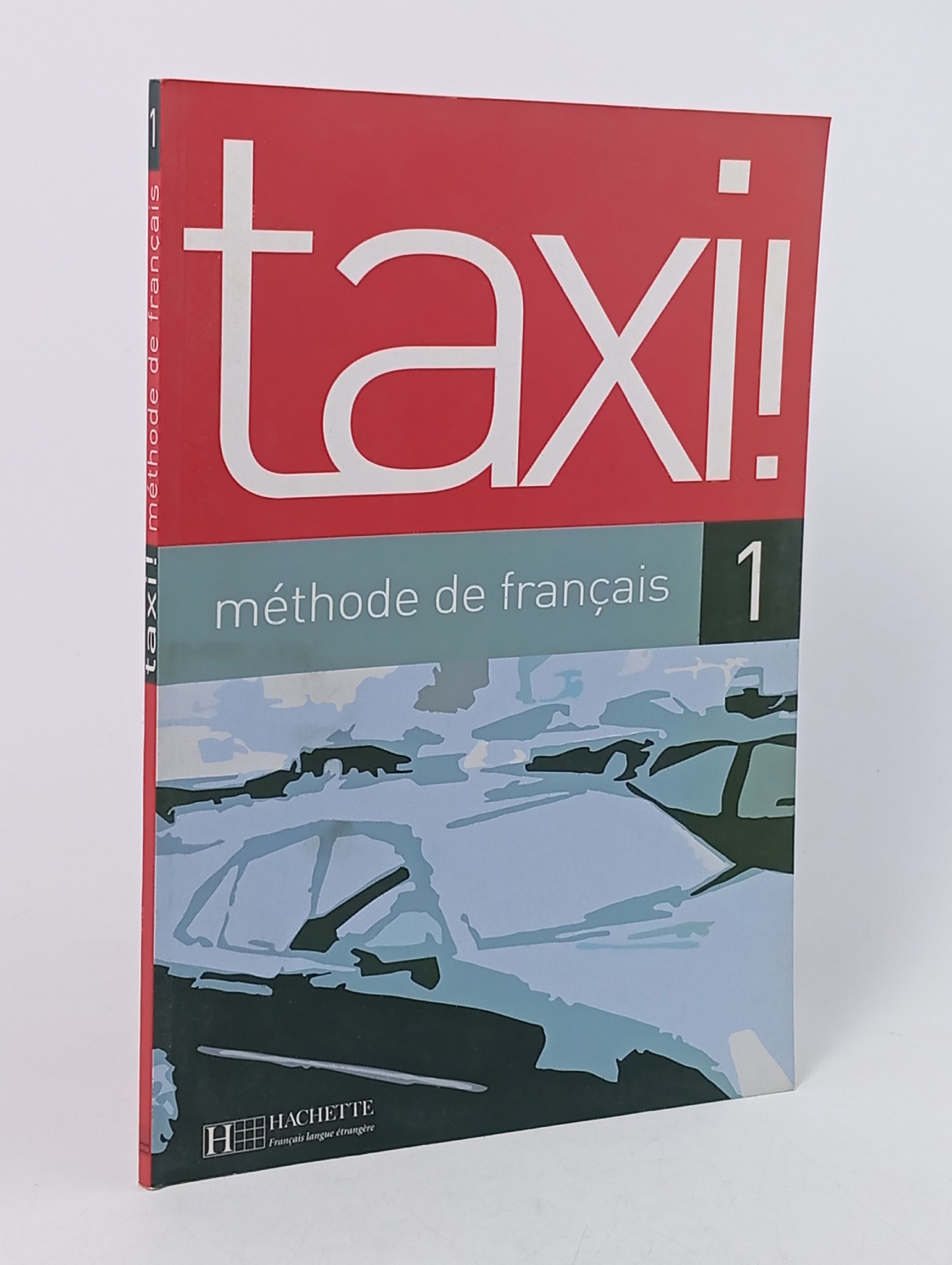 Обложка: Taxi! 1 (m thode de fran ais).