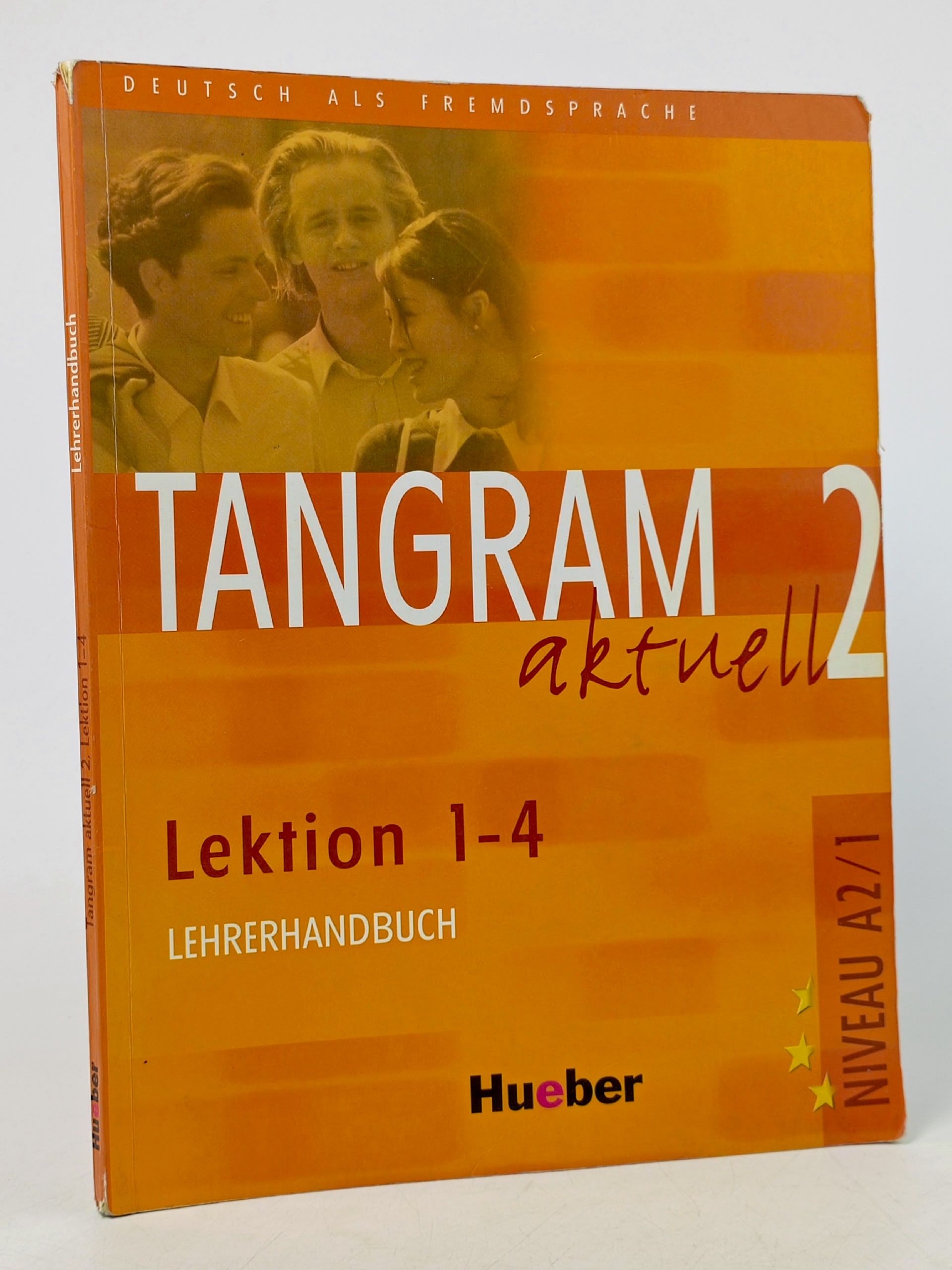 Обложка: Руководство для преподавателя Tangram aktuell 2 (Lektion 1-4)