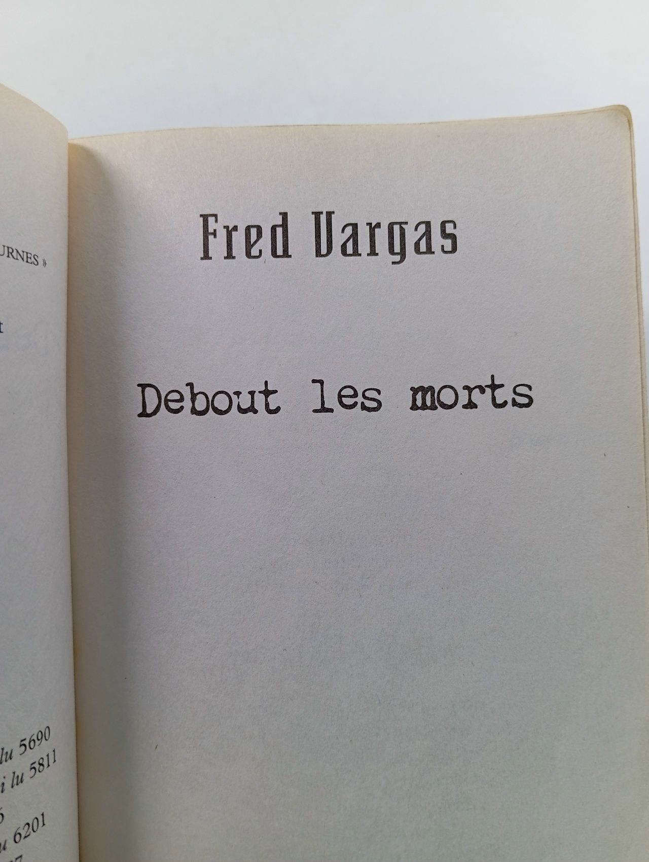 Мертвые, вставайте (фр. Debout les morts)