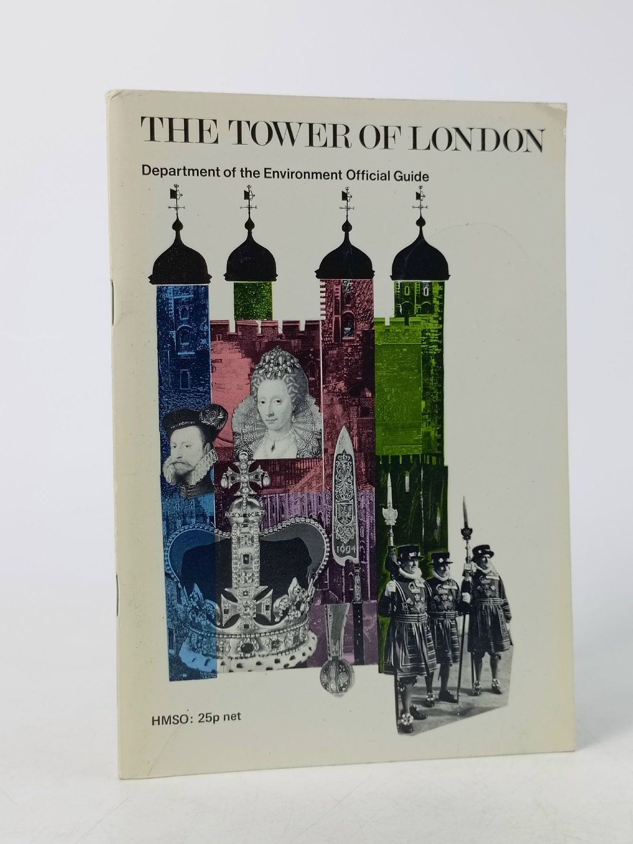 Обложка: The Tower of London: Department of the Environment Official Guide