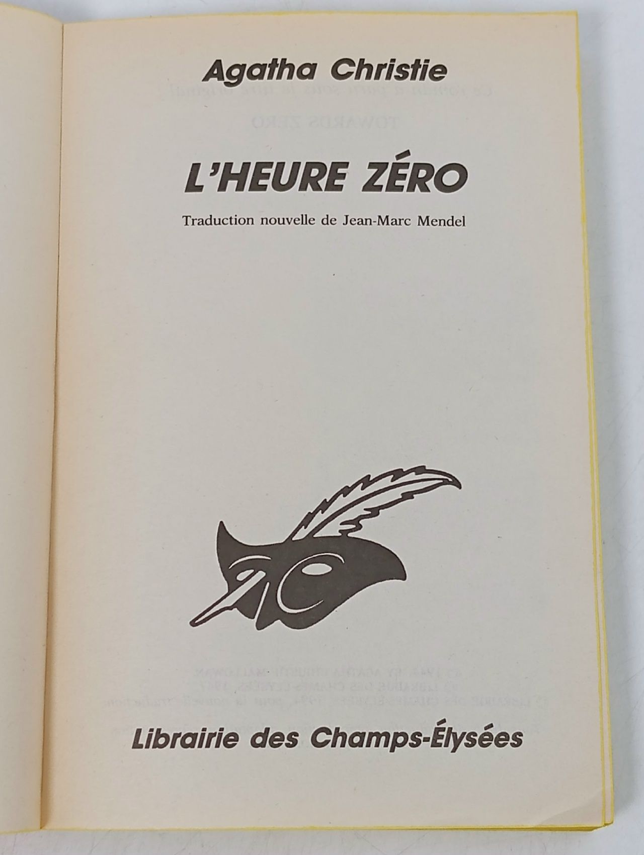 L'Heure Zеro (Час ноль). На французском языке