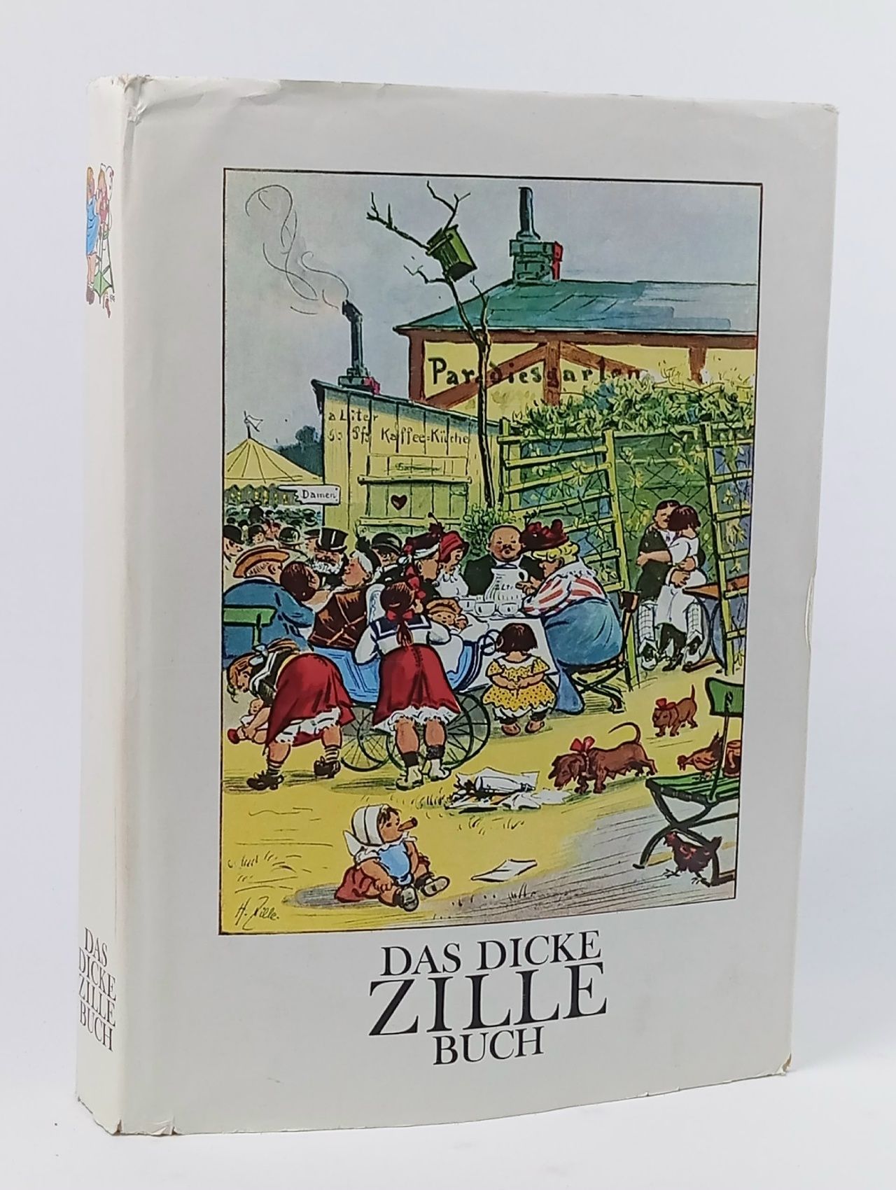 Обложка: Das Dicke Zille Buch. Собрание рисунков немецкого графика Цилле. Издание 1971 года