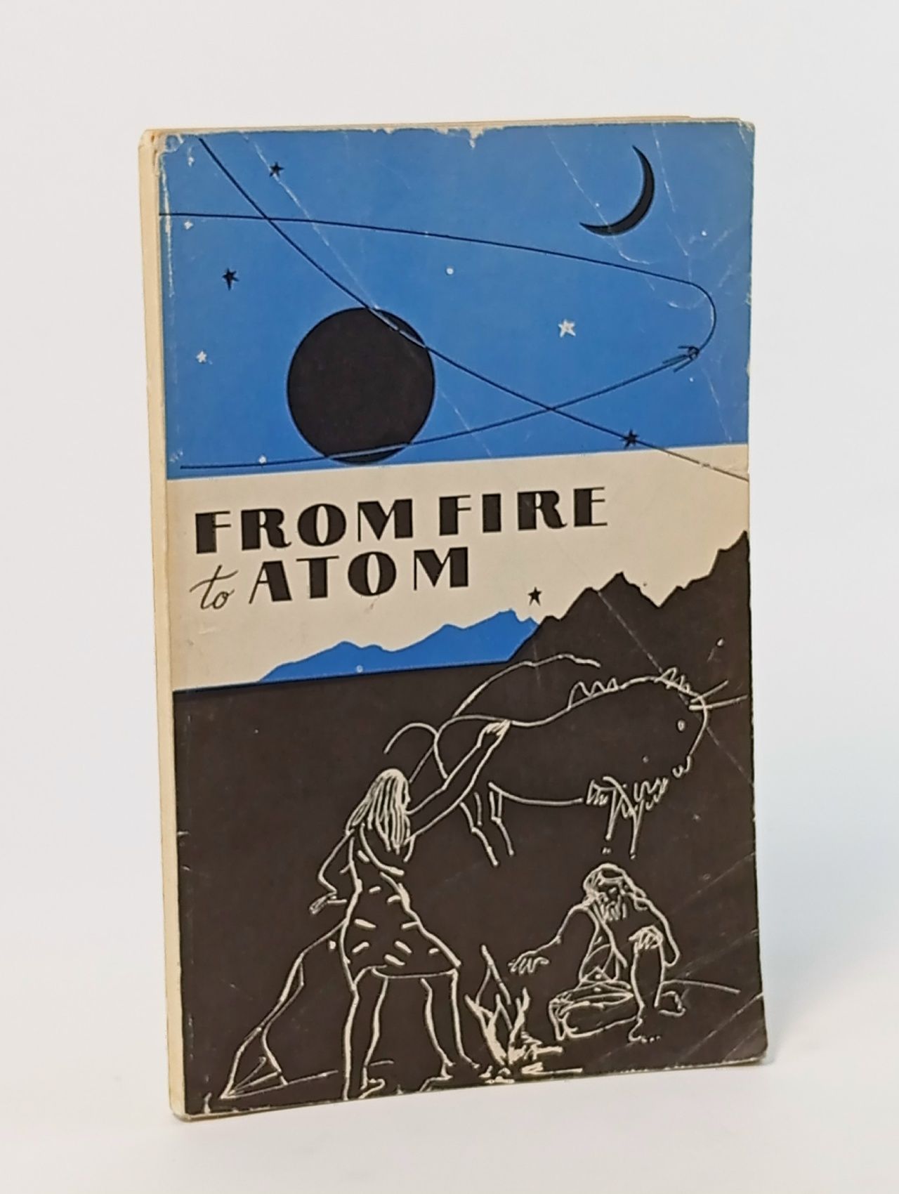 Обложка: From fire to atom / От огня к атому