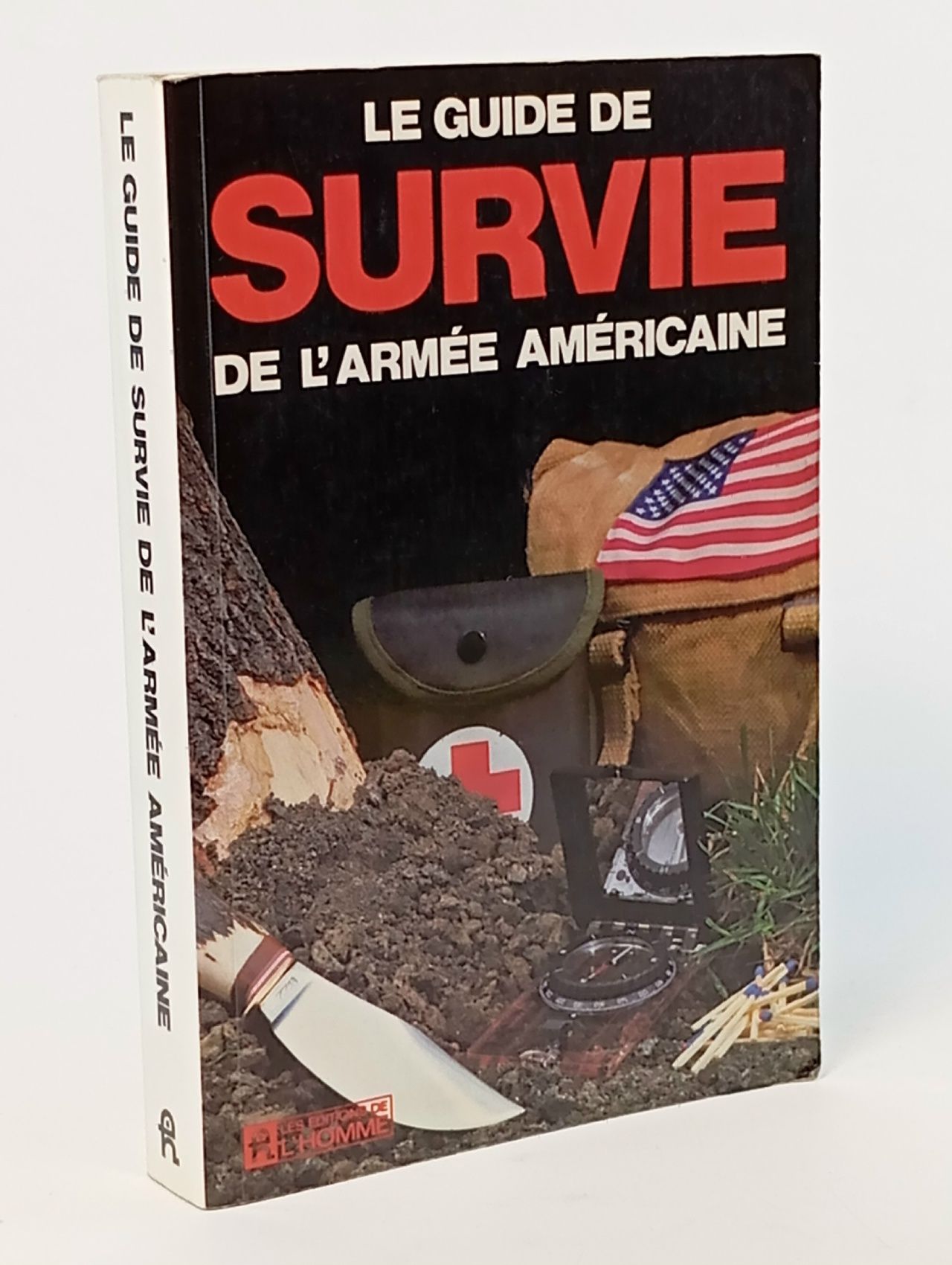 Обложка: Le Guide de survie de l'arm e am ricaine