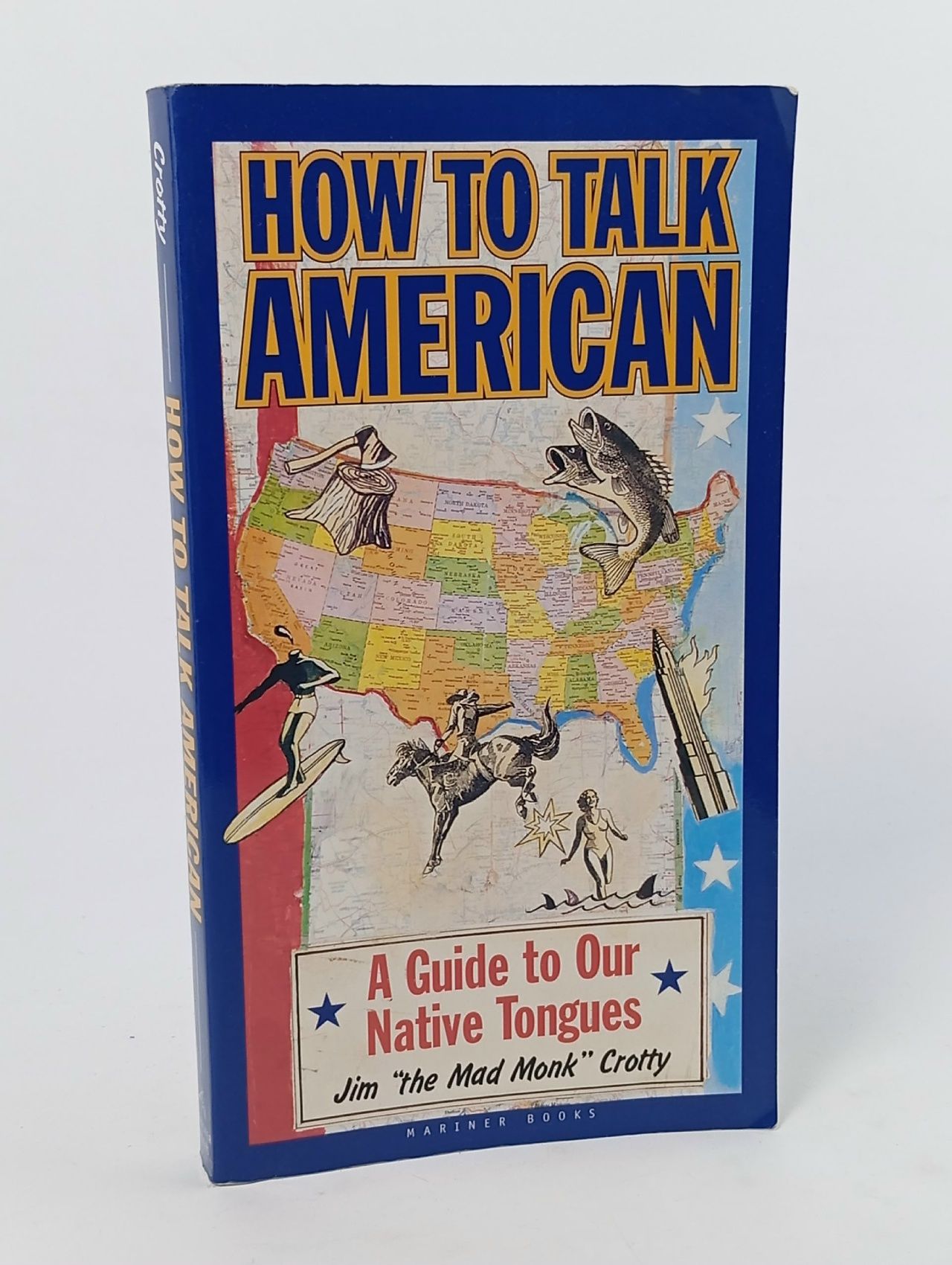 Обложка: How to Talk American: A Guide to Our Native Tongues