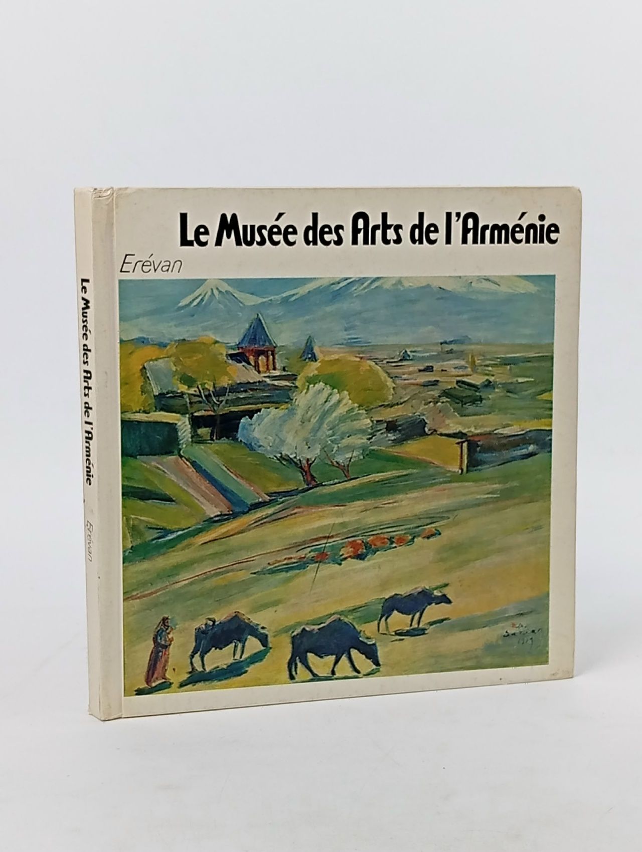 Обложка: Le Musee des Arts de l'Armenie, Erevan Микаэлян М.