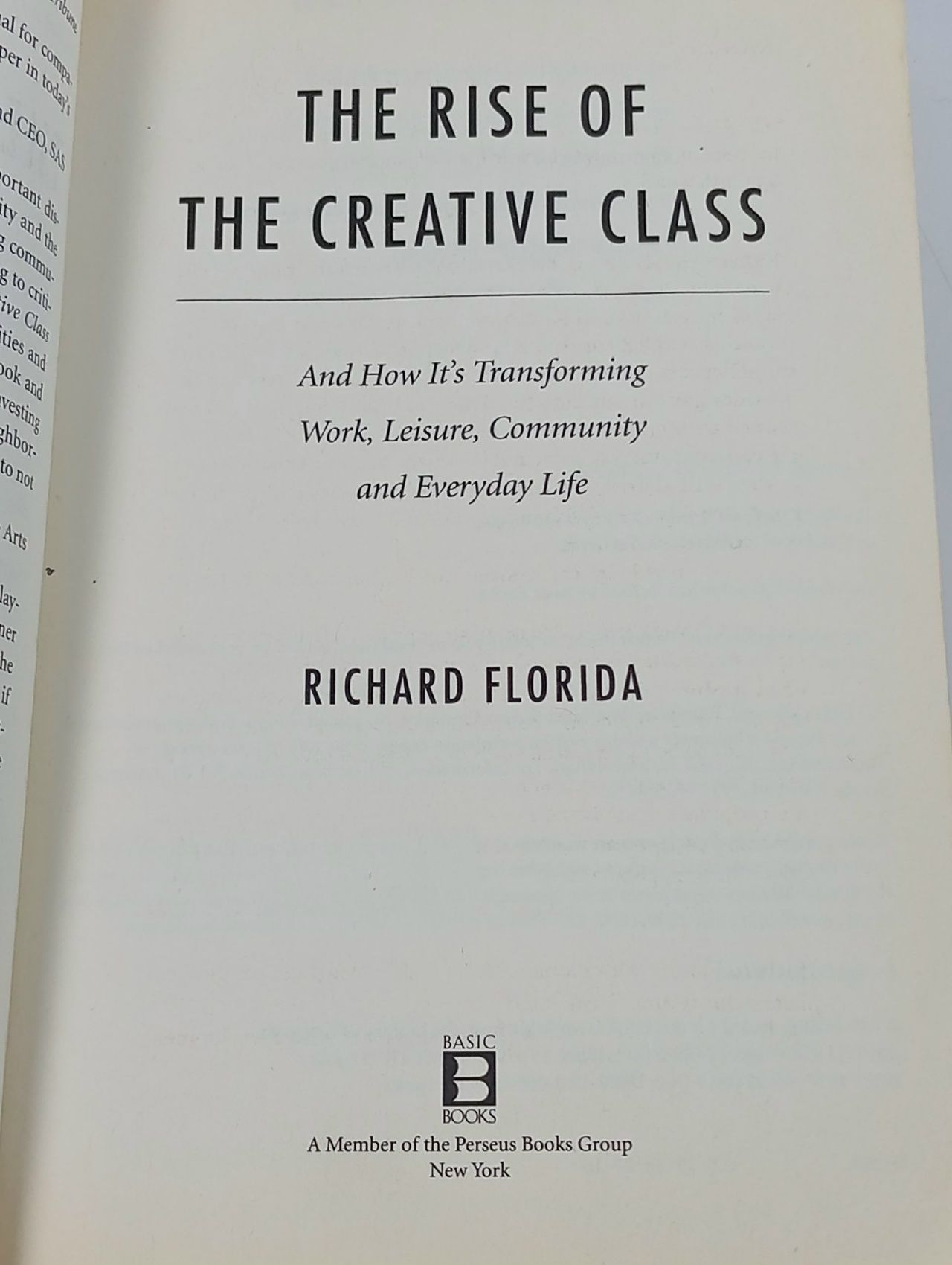 The Rise of the Creative Class