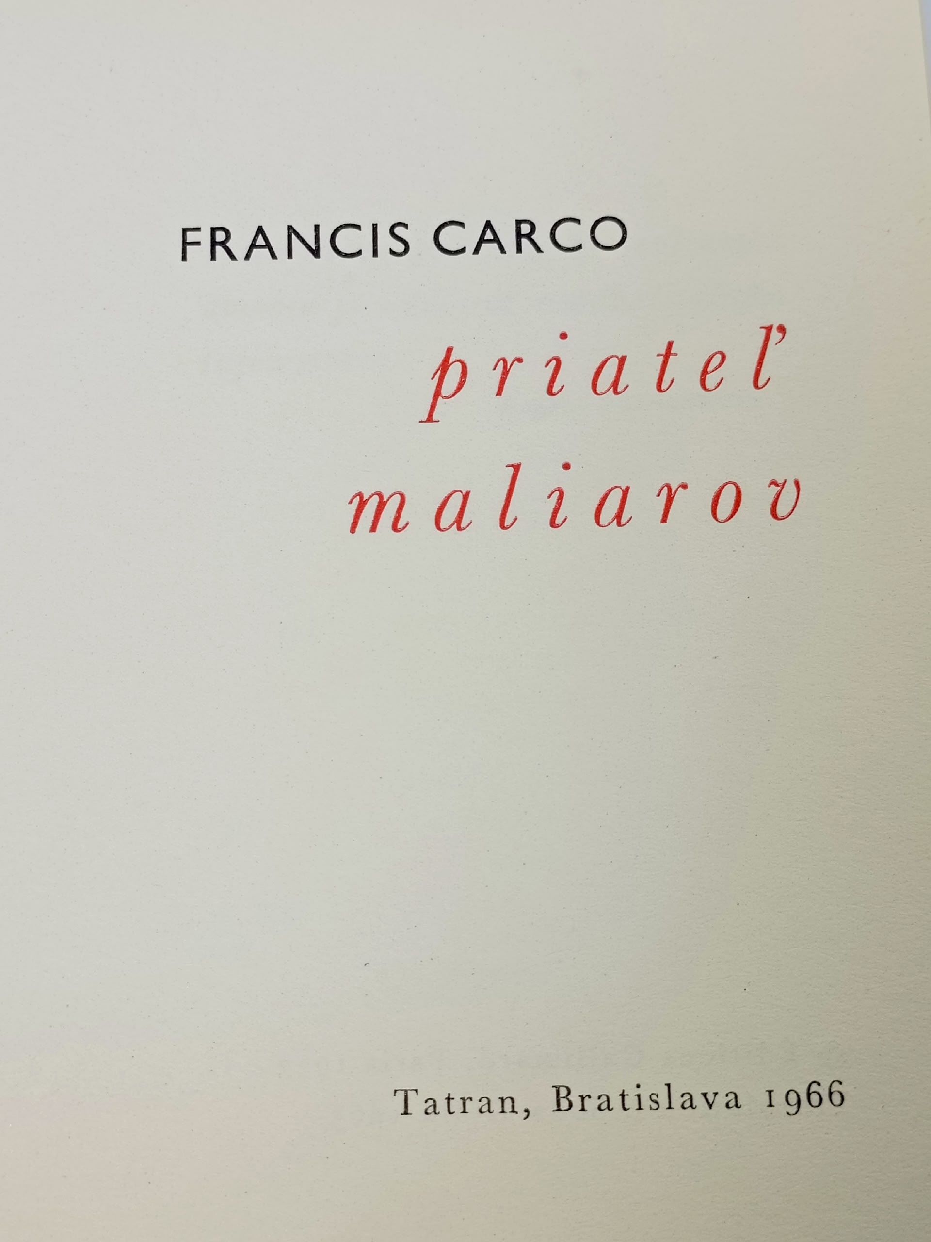 Priatel' maliarov Carco Francis