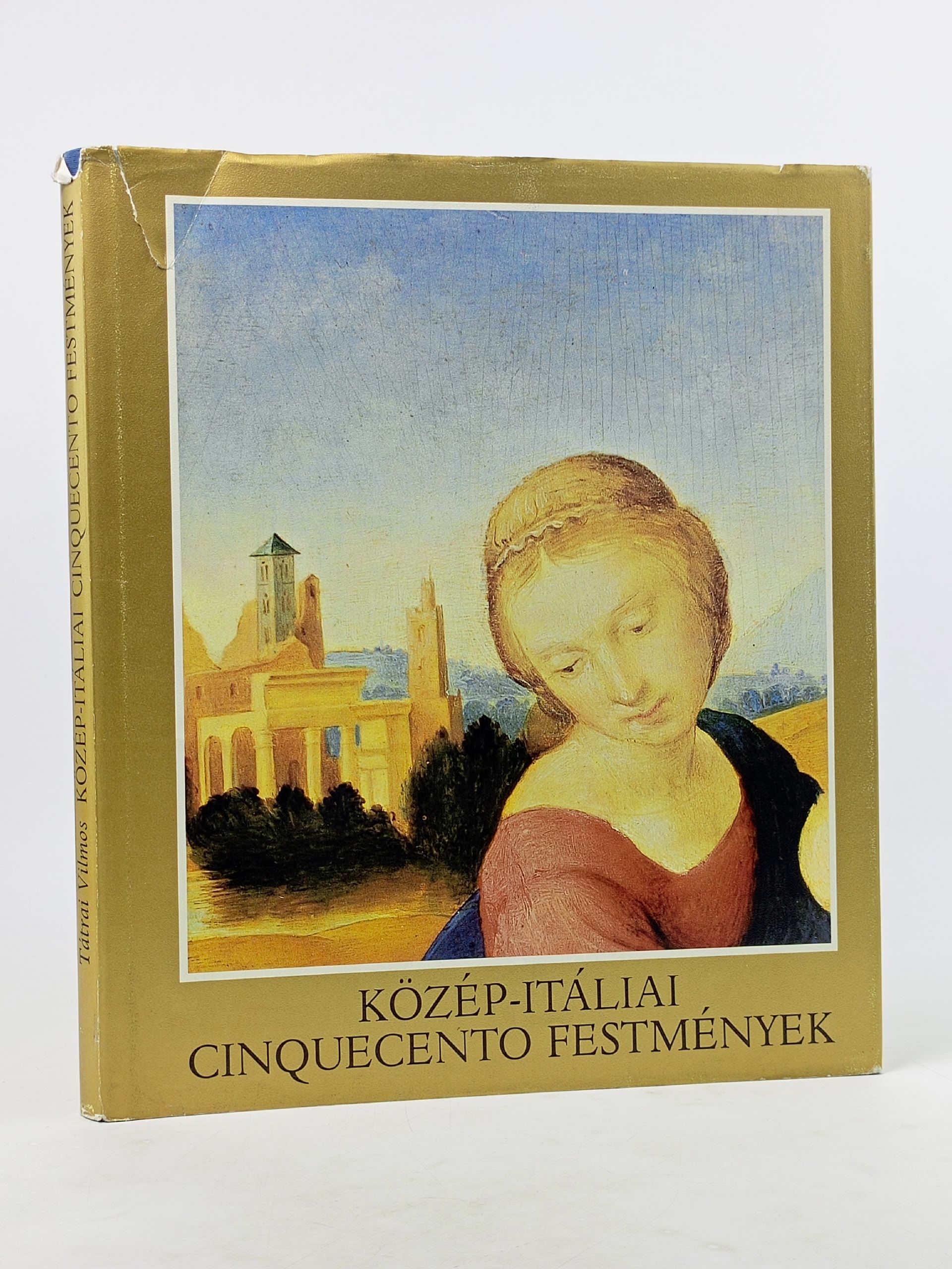 Обложка: Kozep-italiai cinquecento festmenyek Vilmos Tatrai