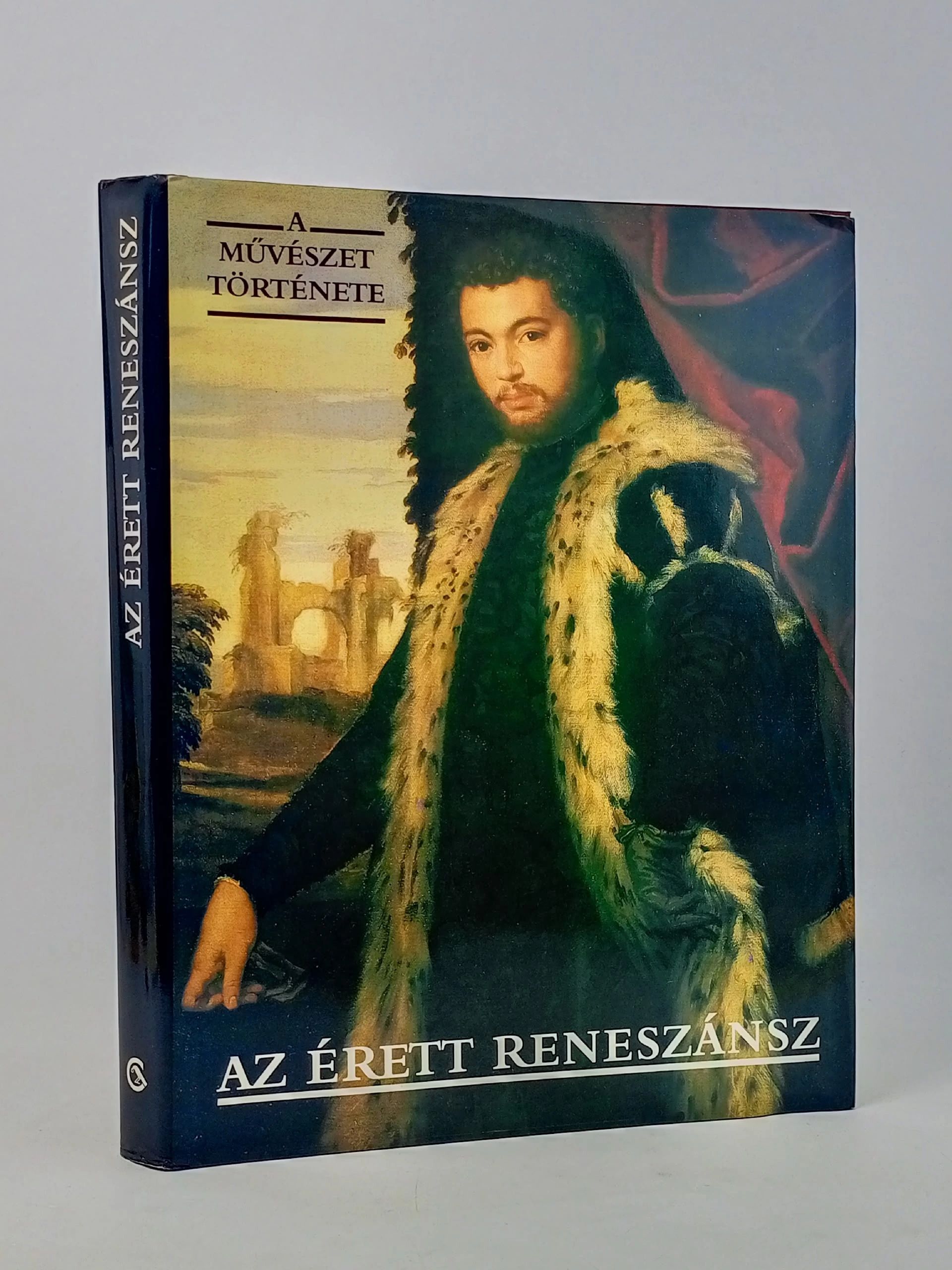Обложка: Az еrett reneszаnsz ( Зрелый ренессанс )