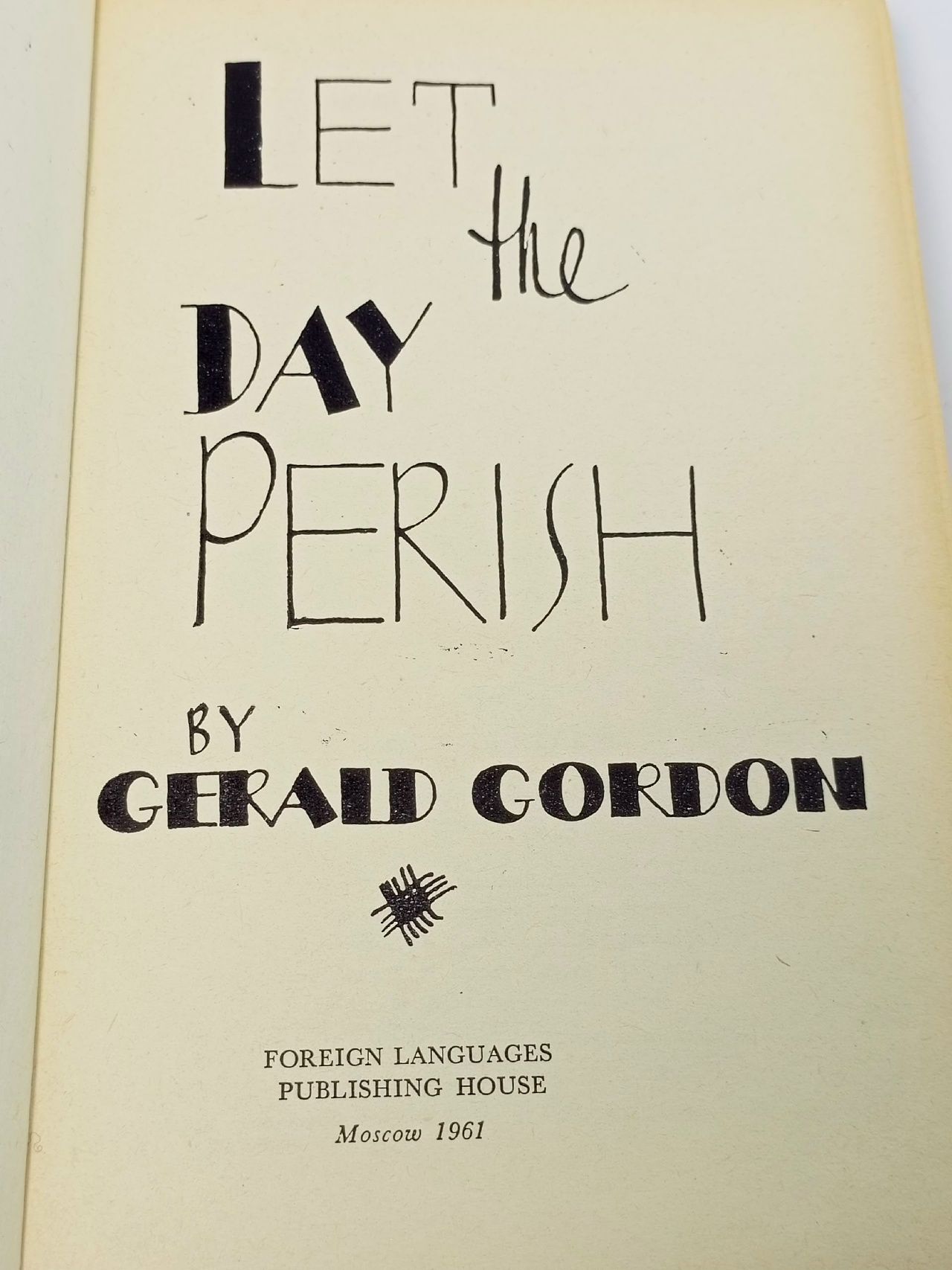 Let the day perish Гордон Джеральд