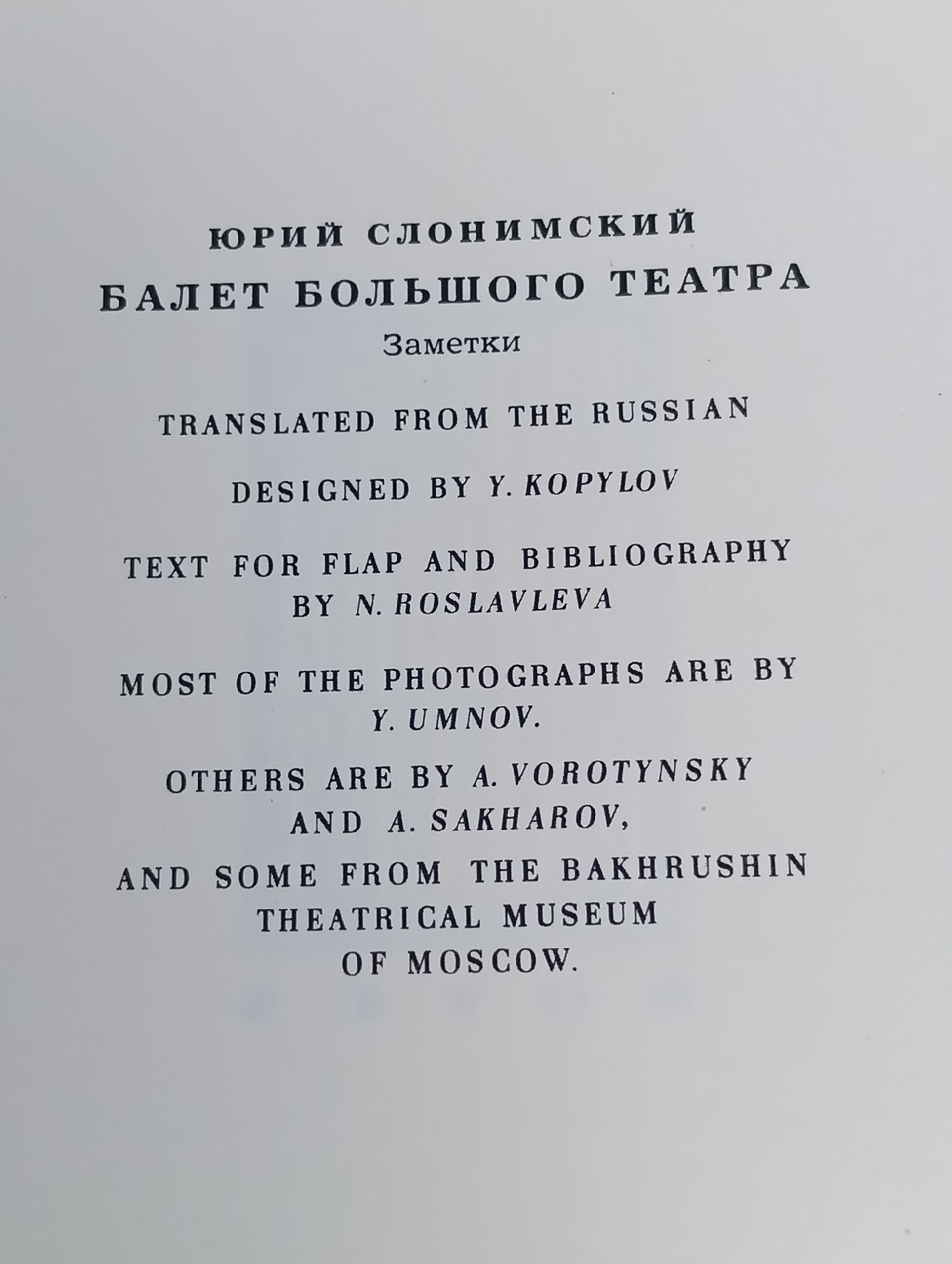 The Bolshoi Ballet: Notes