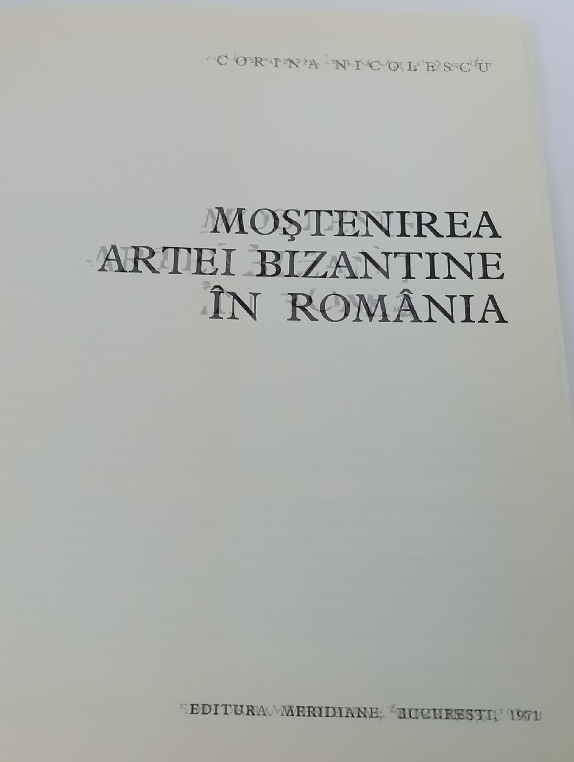 Mostenirea artei bizantine in Romfnia