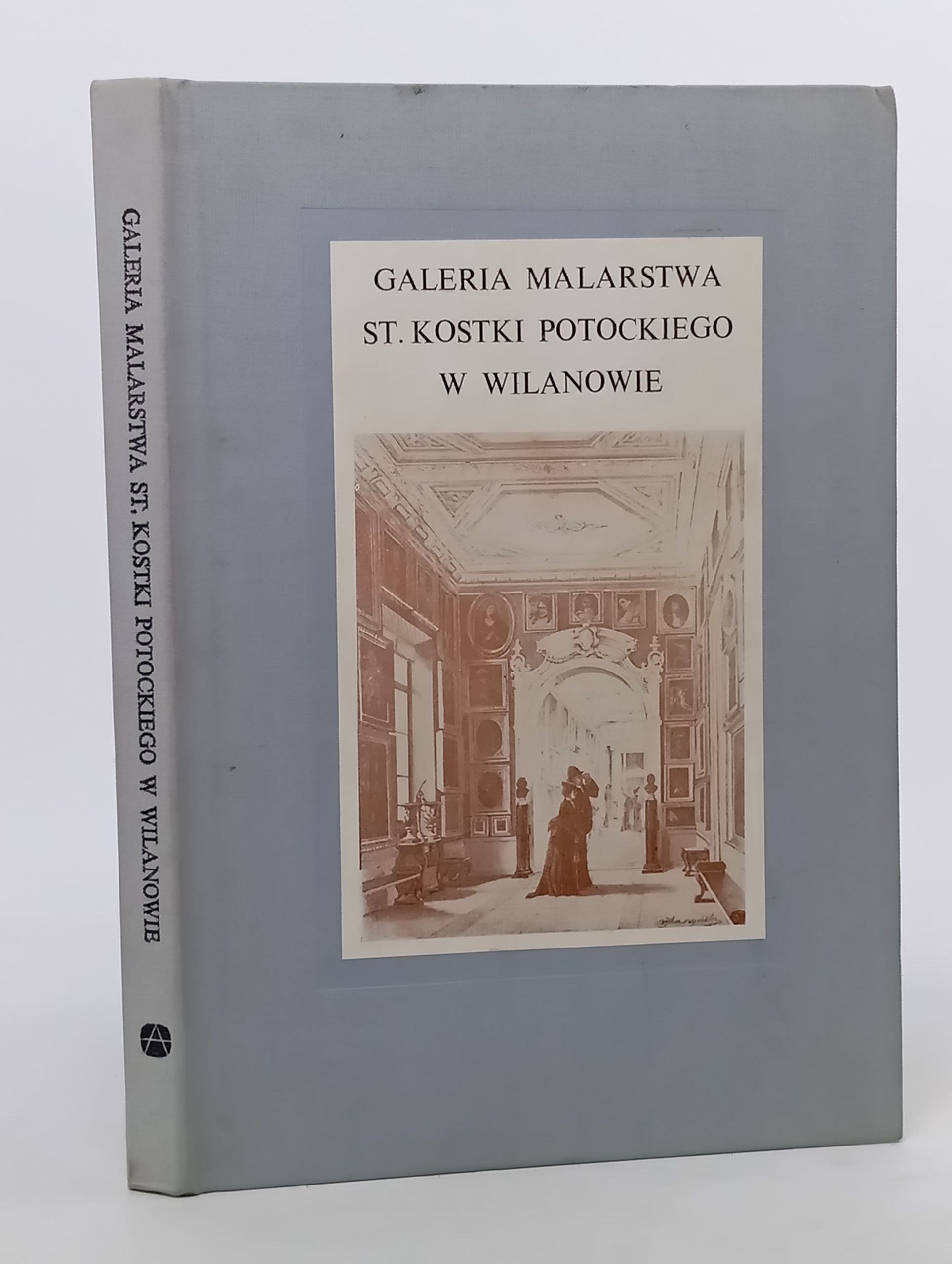 Обложка: Galeria malarstwa Stanis awa Kostki Potockiego w Wilanowie