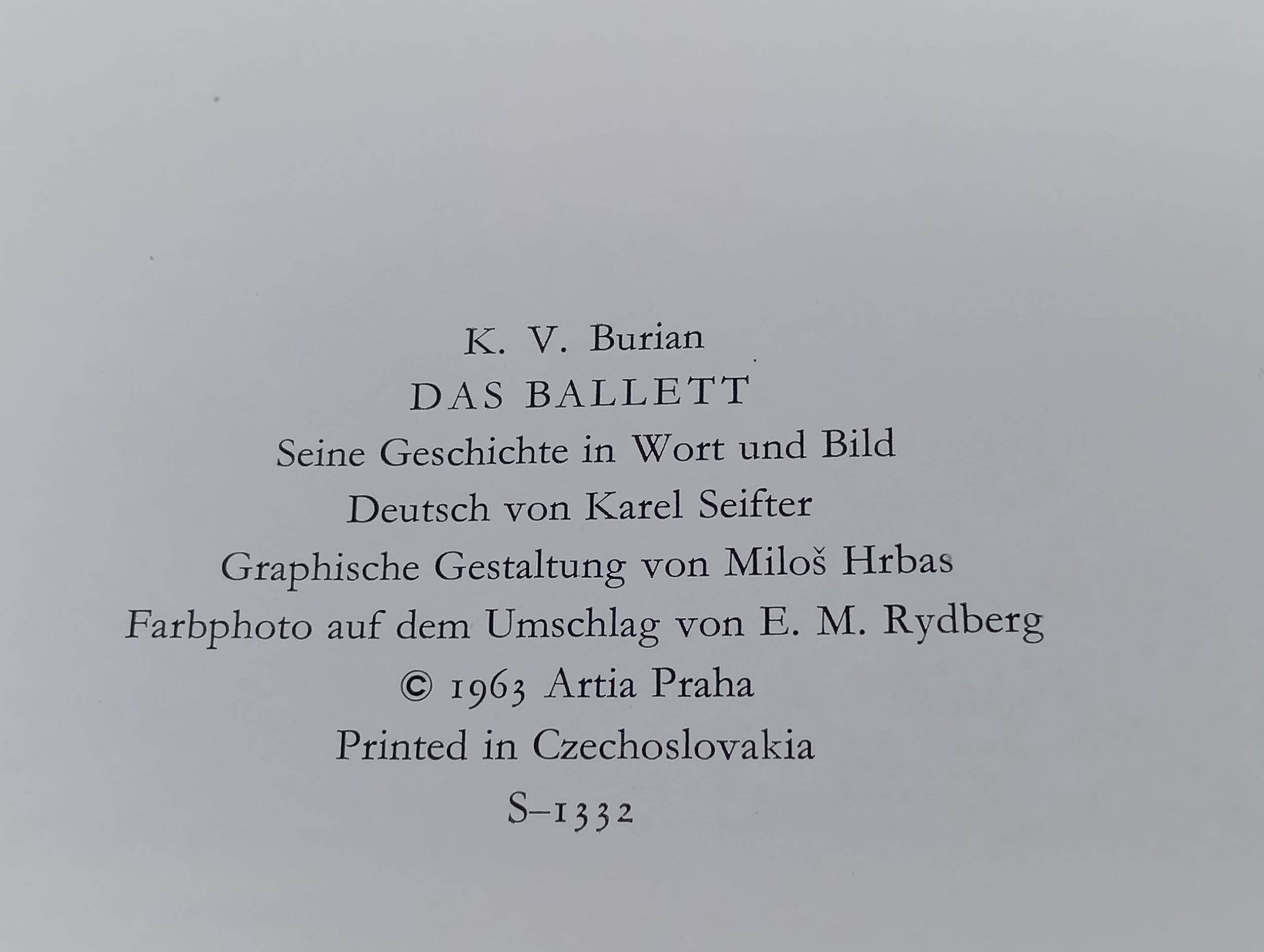 Das Ballett. Seine Geschichte in Wort und Bild