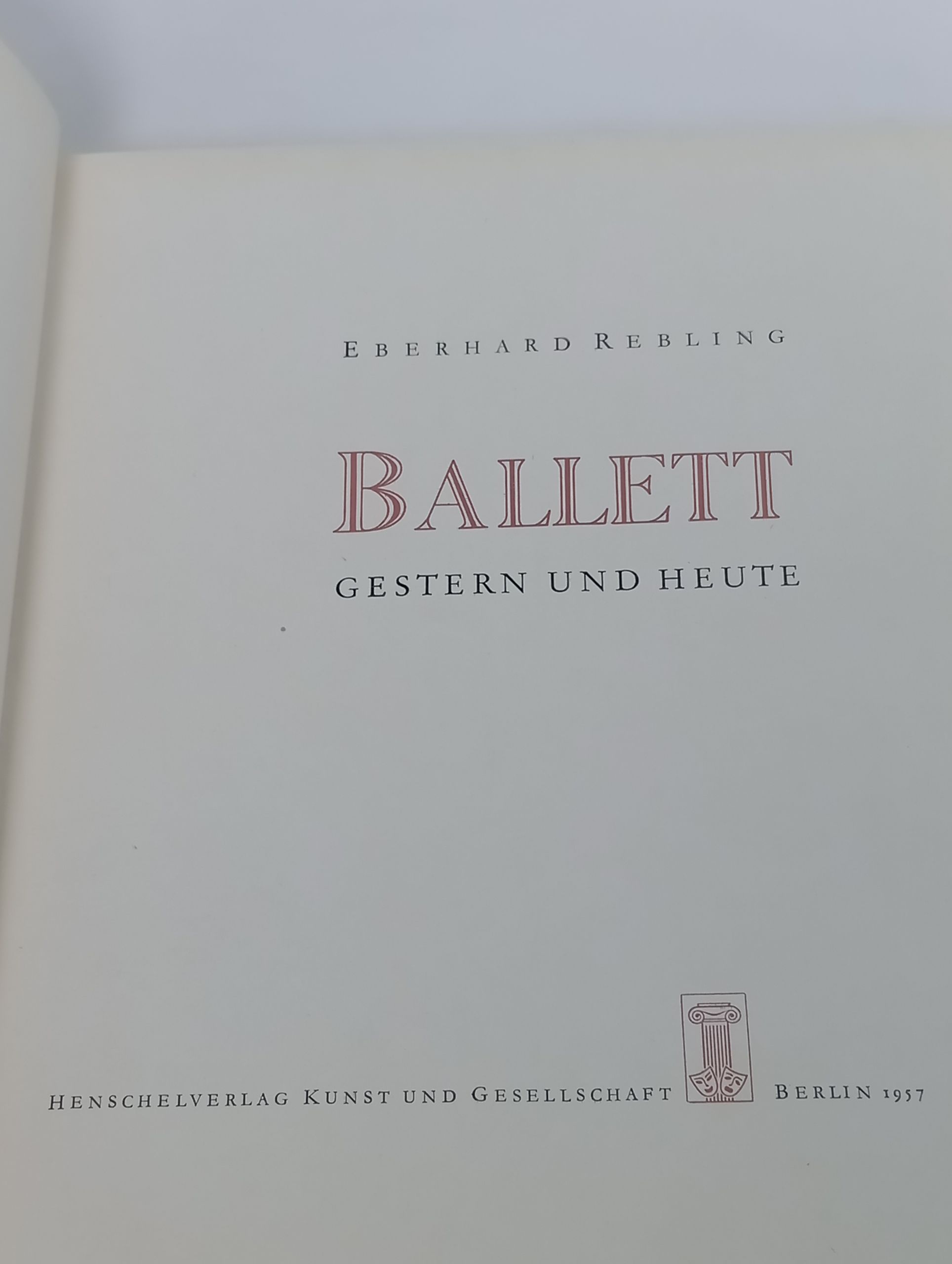 Ballett Gestern und Heute