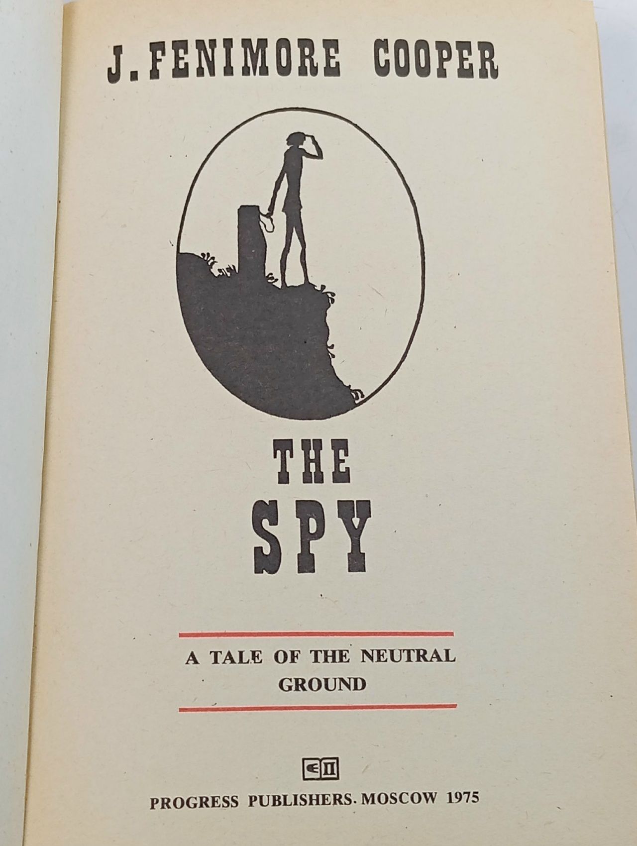 The spy Купер Джеймс Фенимор