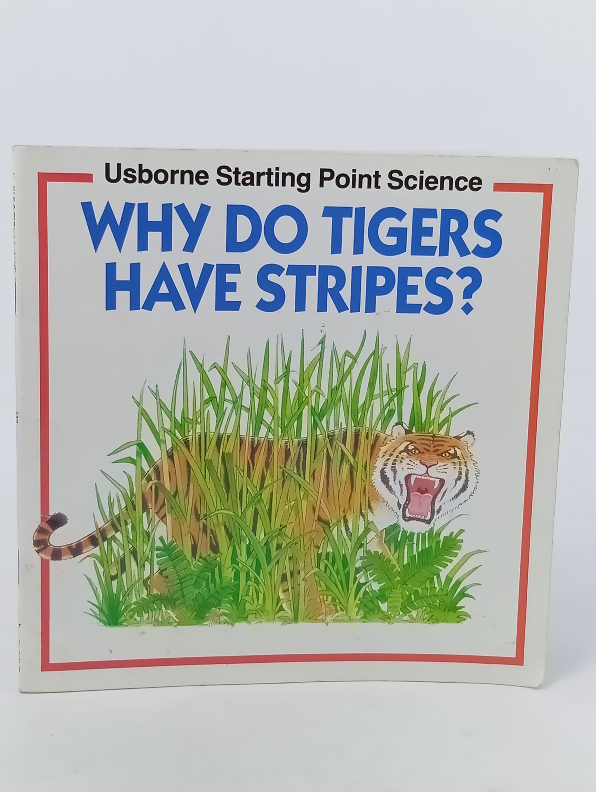 Обложка: Why Do Tigers Have Stripes?